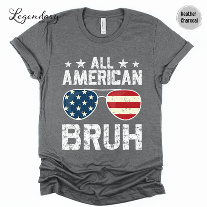4th of July T-Shirt All American Bruh