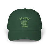 Not A Hugger Embroidered Hat