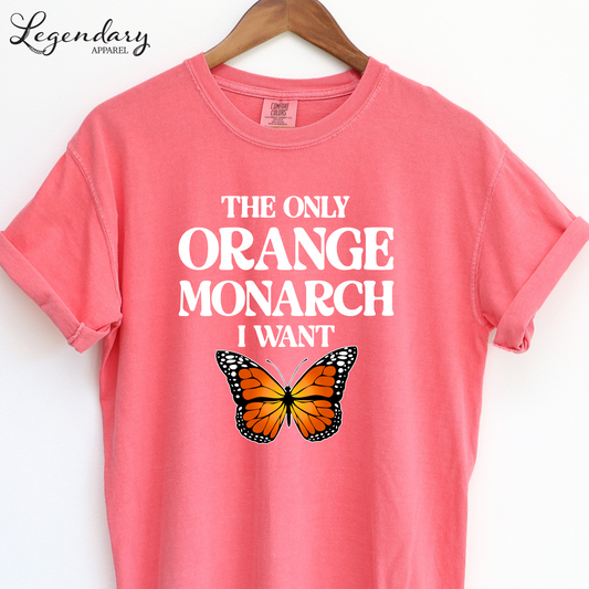 The Only Monarch I Want Oversized Tee