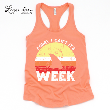 Sorry I Can't It's Shark Week Tank Top