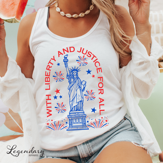 Statue of Liberty 4th of July Tank Top With Liberty And Justice For All