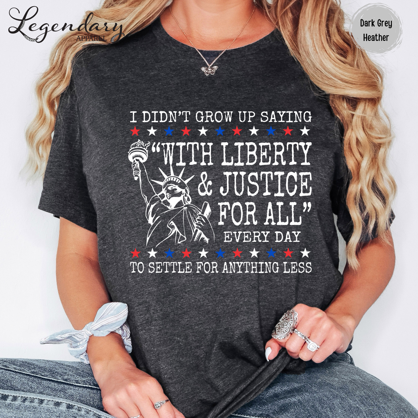 Liberty and Justice For All T-Shirt