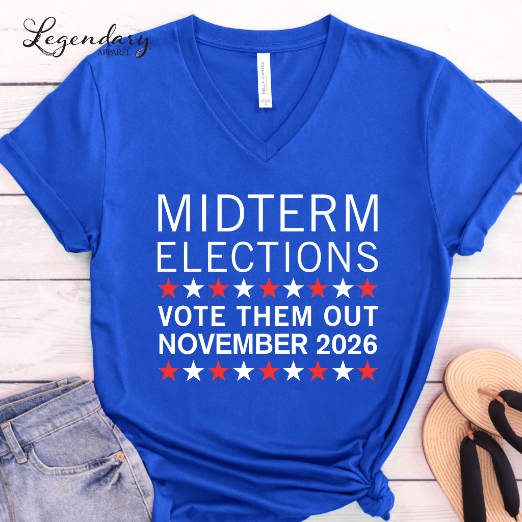 Midterm Elections Vote Them Out November 2026