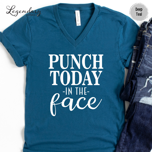 Punch Today In The Face T-Shirt