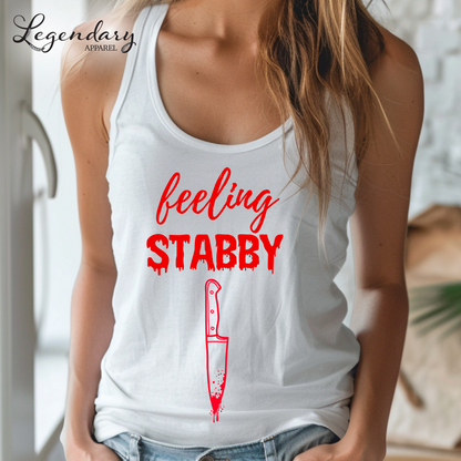 Feeling Stabby Funny Halloween Racerback Tank Top