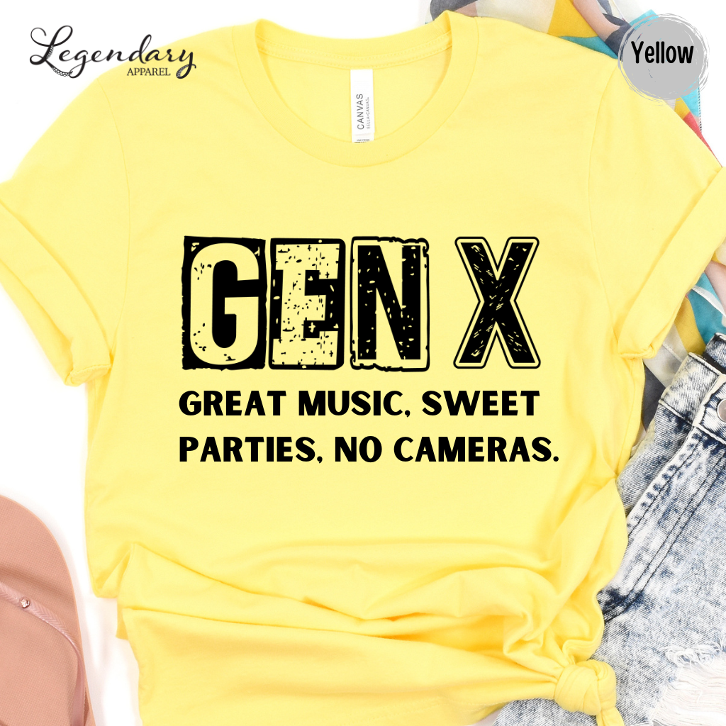 Gen X Tee Shirt Great Music Sweet Parties No Cameras