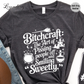 Bitchcraft Sarcastic Witch Shirt