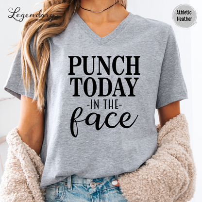 Punch Today In The Face T-Shirt