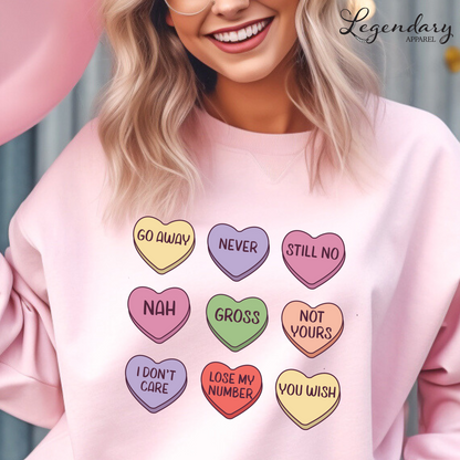 Candy Heart Anti Valentine's Day Conversation Hearts Sweatshirt