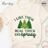 Thick and Sprucy Funny Holiday Tee Shirt