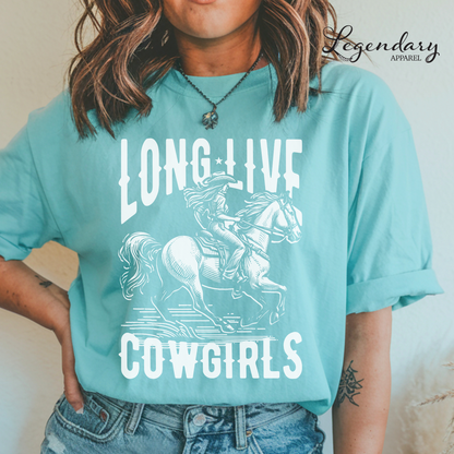 Long Live Cowgirls Comfort Colors T-Shirt