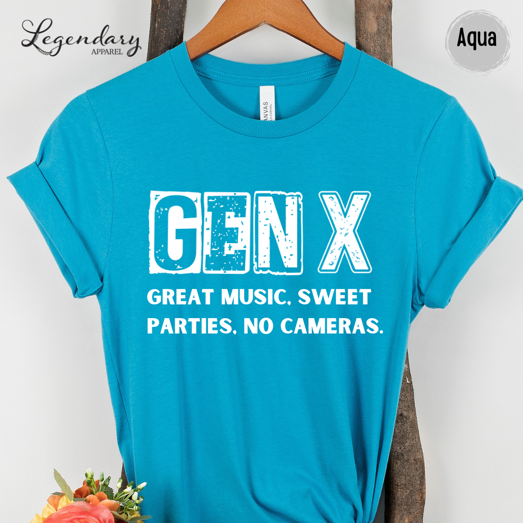 Gen X Tee Shirt Great Music Sweet Parties No Cameras