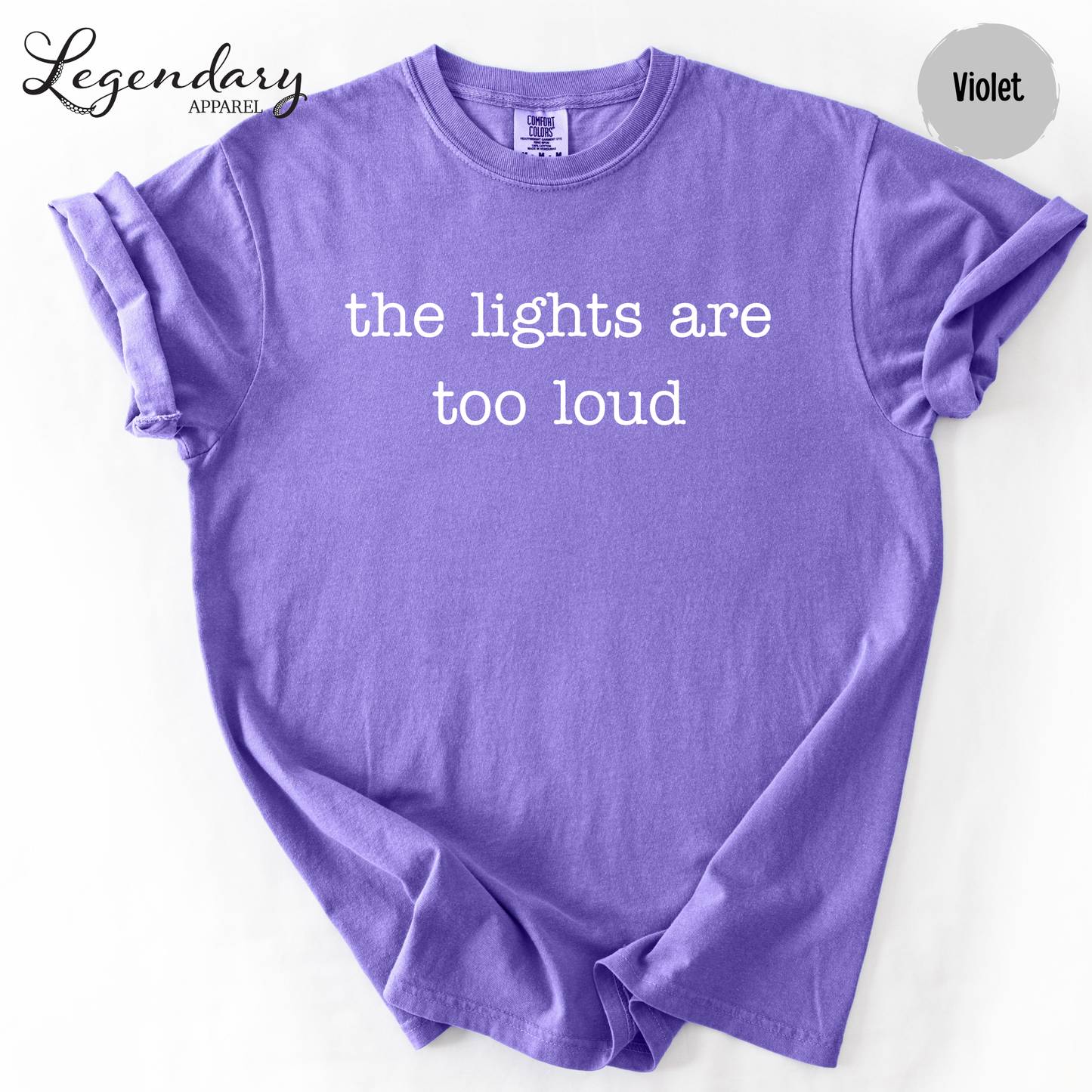 The Lights Are Too Loud T-Shirt