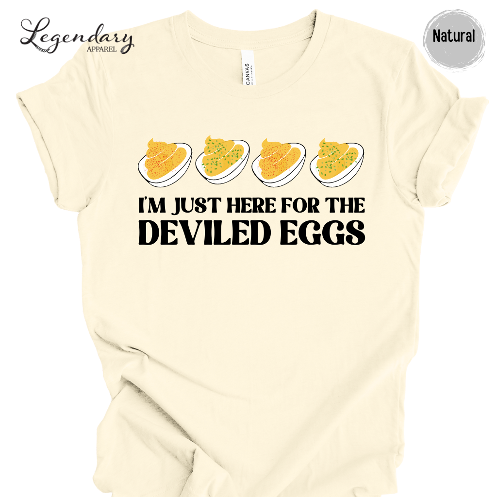 Deviled Eggs Shirt I'm Just Here For The Deviled Eggs Tee Shirt