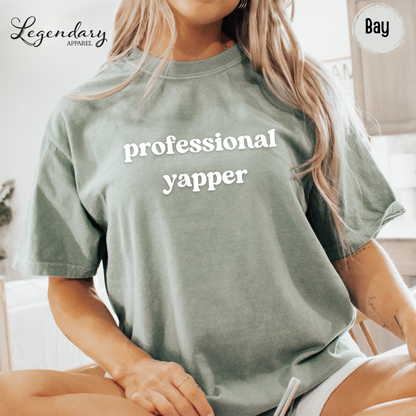 Professional Yapper T-Shirt