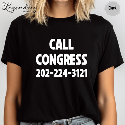 Call Congress TShirt Resist Shirt Equal Rights Political Sweatshirt Anti Maga VNeck Tee Shirt Human Rights Protest Shirt