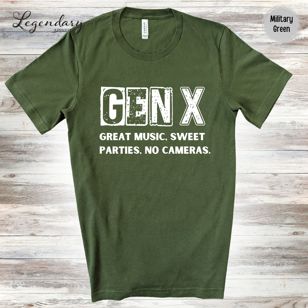 Gen X Tee Shirt Great Music Sweet Parties No Cameras