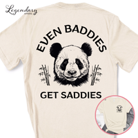 Even Baddies Get Saddies Panda TShirt Funny Meme Shirt
