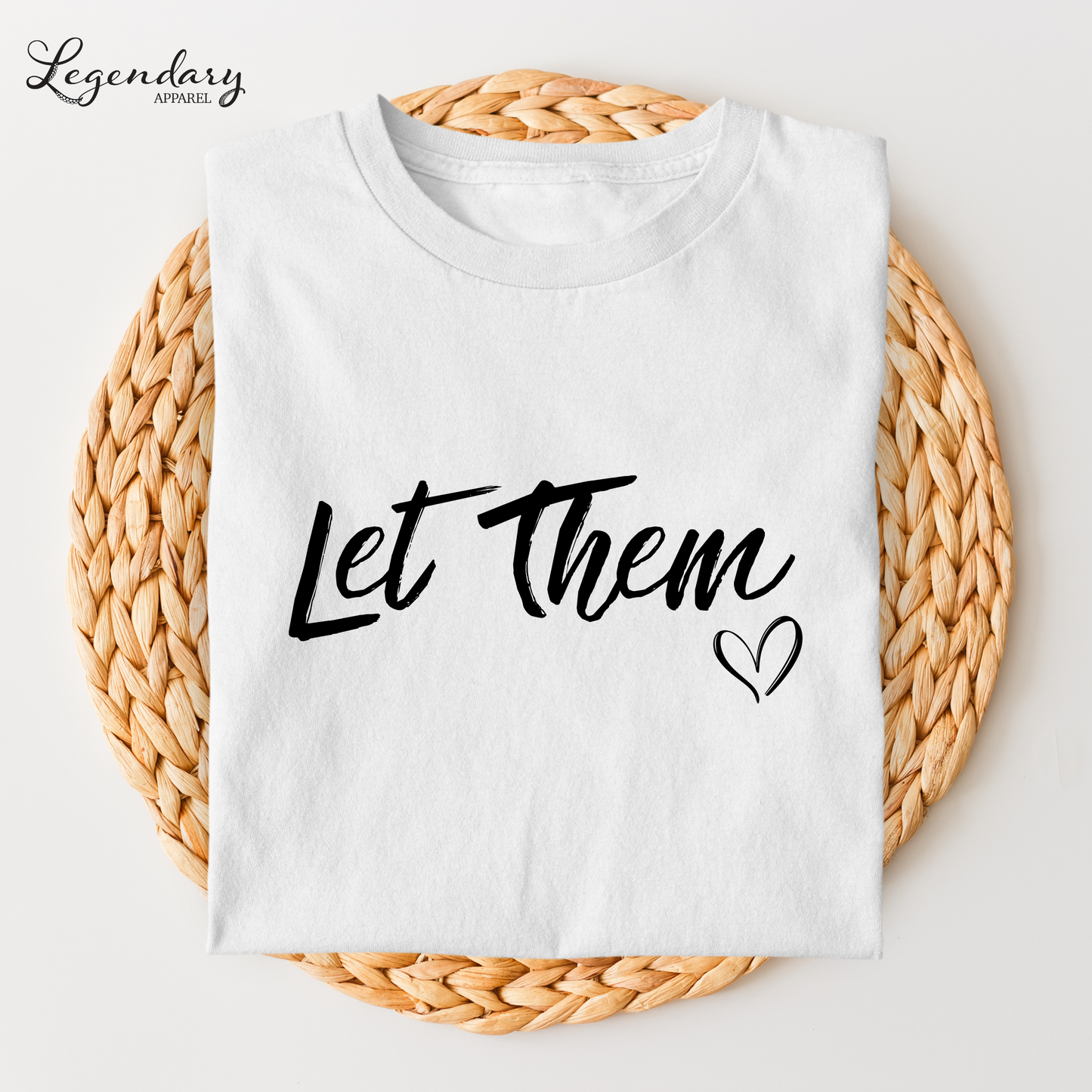 Let Them Inspirational and Mental Health Shirt