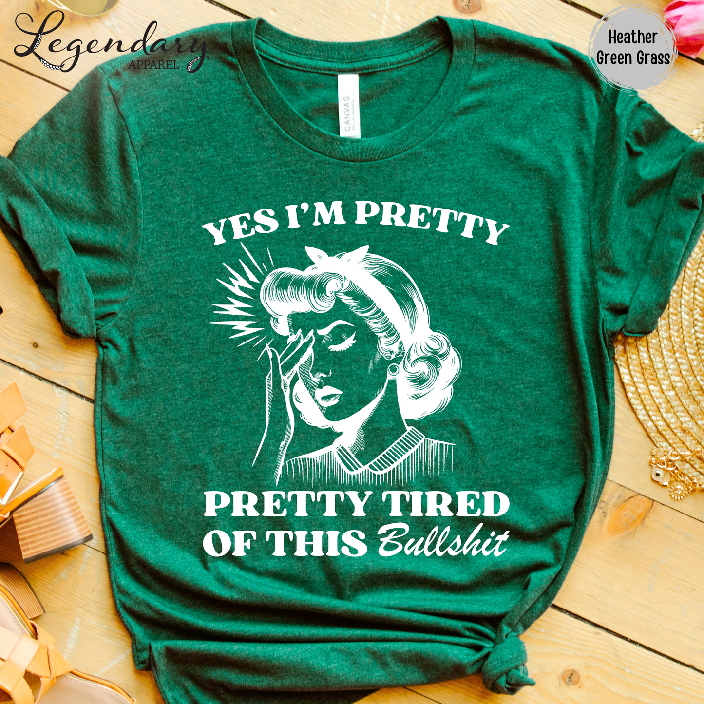 Yes I'm Pretty Pretty Tired Of This Bullshit T-Shirt