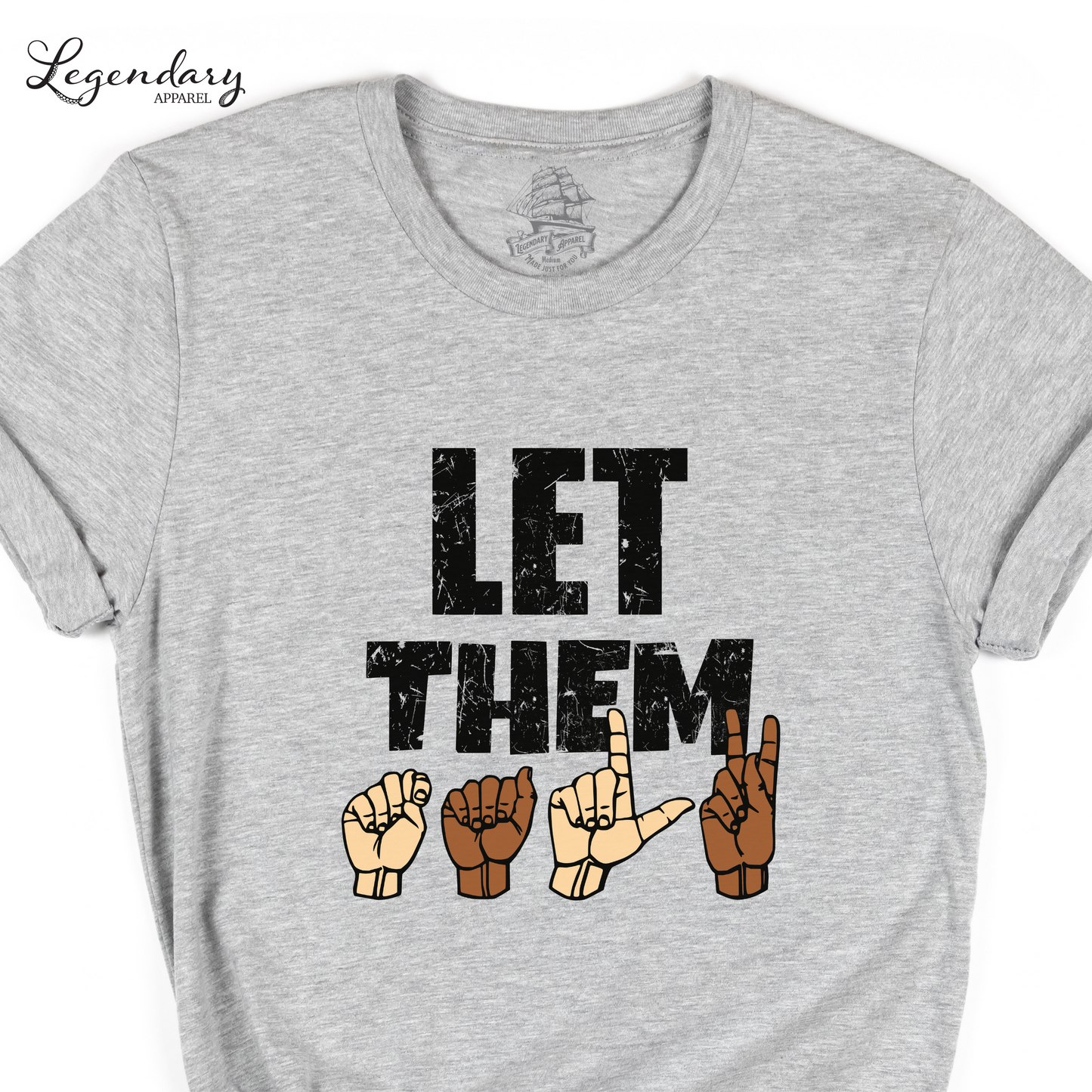 Let Them Talk ASL Inspirational and Mental Health Shirt