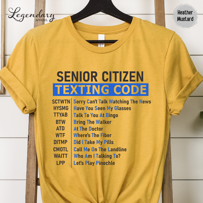 Senior Citizen Texting Code T-Shirt