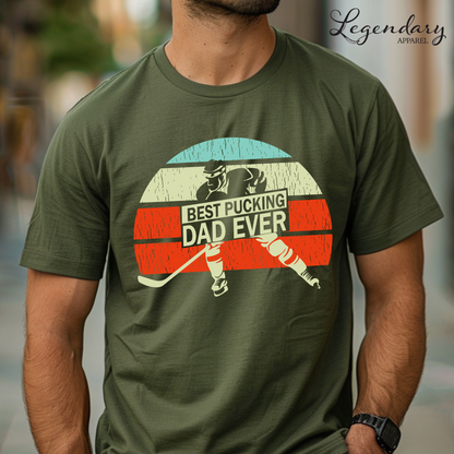 Best Pucking Dad Ever T-Shirt