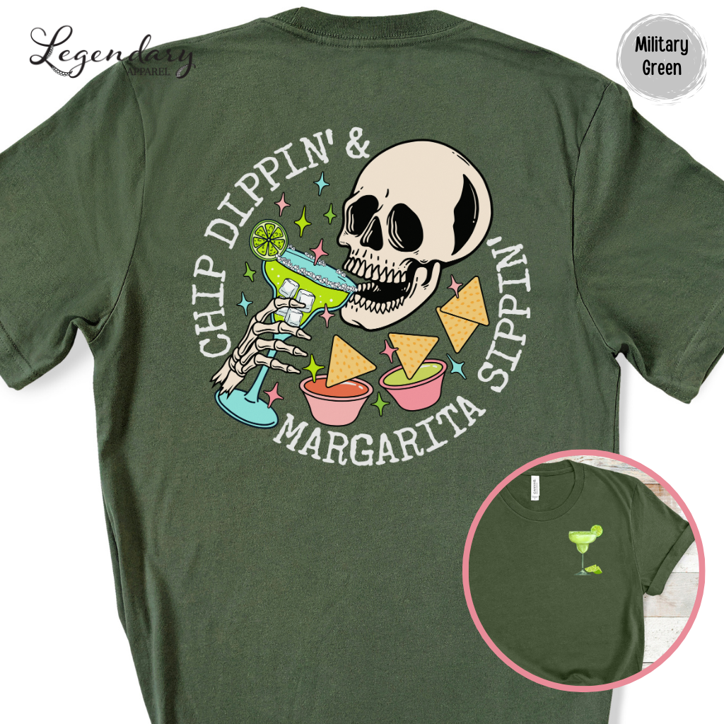 Chip Dippin' Margarita Sipping T-Shirt