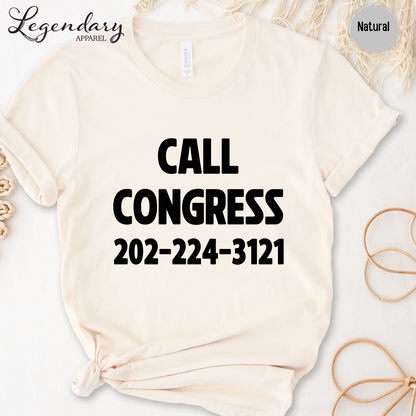 Call Congress TShirt Resist Shirt Equal Rights Political Sweatshirt Anti Maga VNeck Tee Shirt Human Rights Protest Shirt