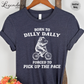 Born to Dilly Dally Forced To Pick Up The Pace T-Shirt