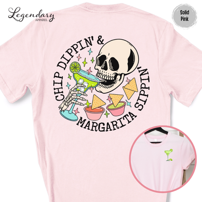 Chip Dippin' Margarita Sipping T-Shirt