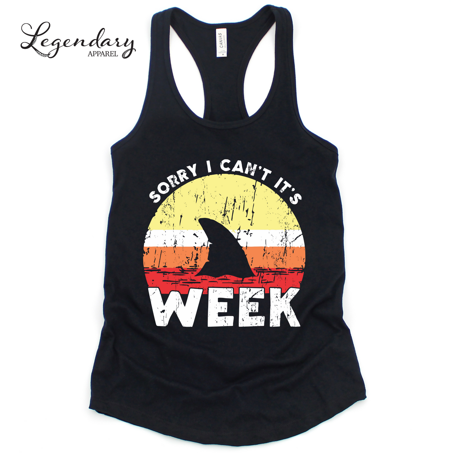 Sorry I Can't It's Shark Week Tank Top