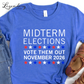 Midterm Elections Vote Them Out November 2026