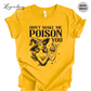 Witch Shirt Don't Make Me Poison You Witchy Halloween Tee