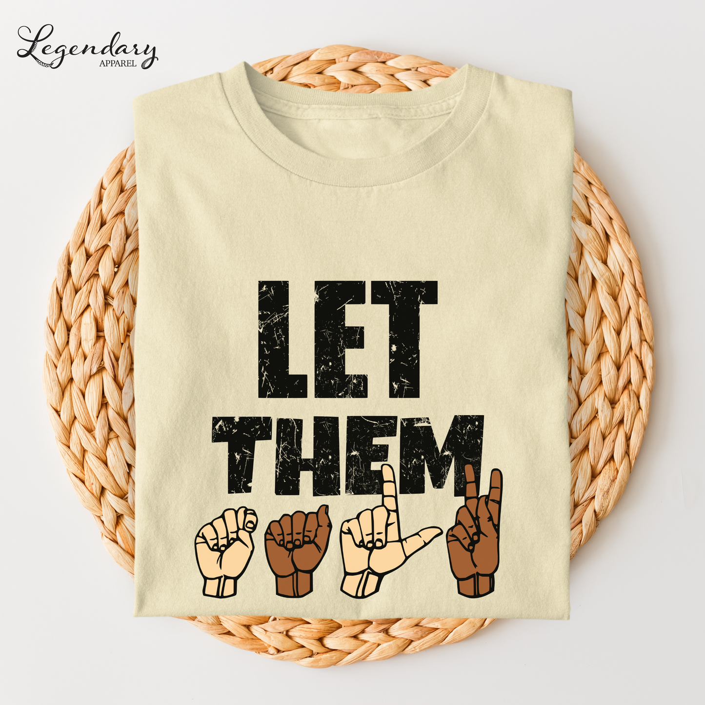 Let Them Talk ASL Inspirational and Mental Health Shirt