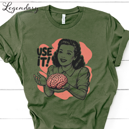 Use It Brain T-Shirt