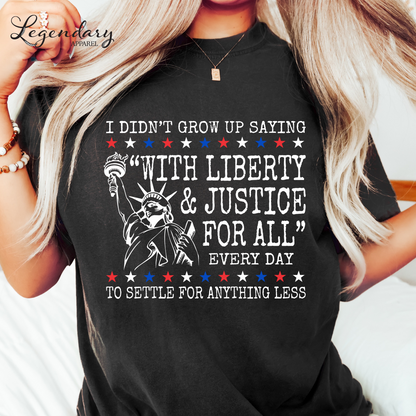 Liberty and Justice For All Human Rights Comfort Colors T-Shirt