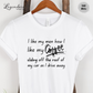 I Like My Men How I Like My Coffee, Sliding Off The Roof Of My Car As I Drive Away Tee Shirt