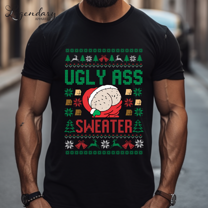 Ugly Ass Christmas Sweatshirt, Tee Shirt, Hoodie