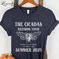 The Cicadas Reunion Tour 2025 T-Shirt