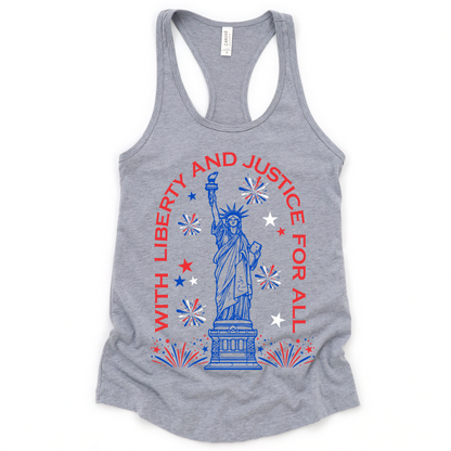 Statue of Liberty 4th of July Tank Top With Liberty And Justice For All