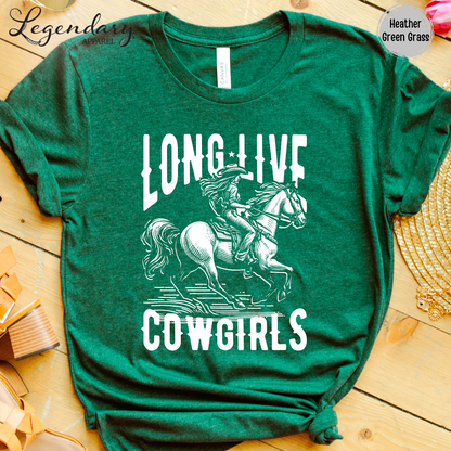Long Live Cowgirls T-Shirt