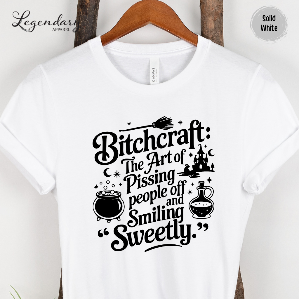 Bitchcraft Sarcastic Witch Shirt