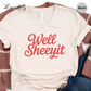 Well Sheeyit V-Neck Shirt