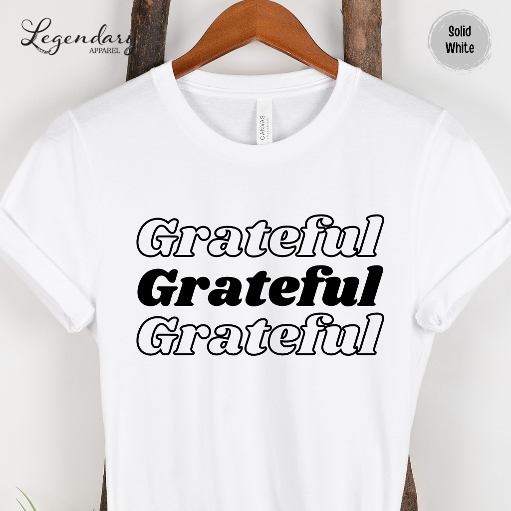 Grateful Tee Shirt