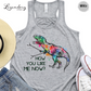 How You Like Me Now T-Rex w/ Hand Grabbers Tee Shirt & Racerback Tank Top