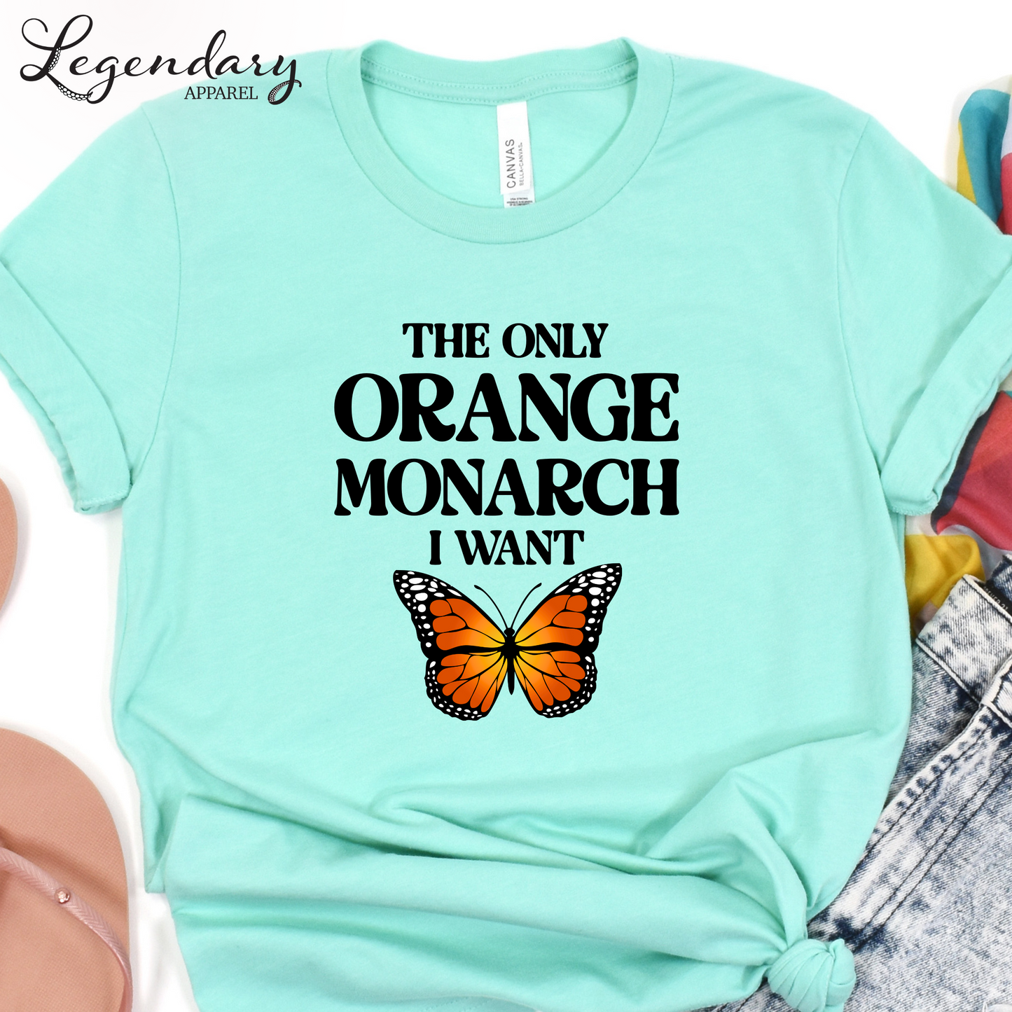 The Only Monarch I Want T-Shirt