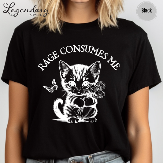 Rage Consumes Me Kitten T-Shirt