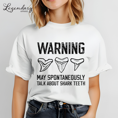 Warning May Spontaneously Talk About Shark Teeth Oversized T-Shirt