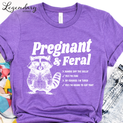 Pregnant and Feral Racoon Shirt T-Shirt